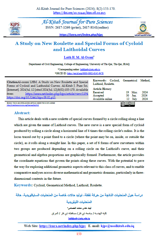 A Study on New Roulette and Special Forms of Cycloid and Laithoidal Curves